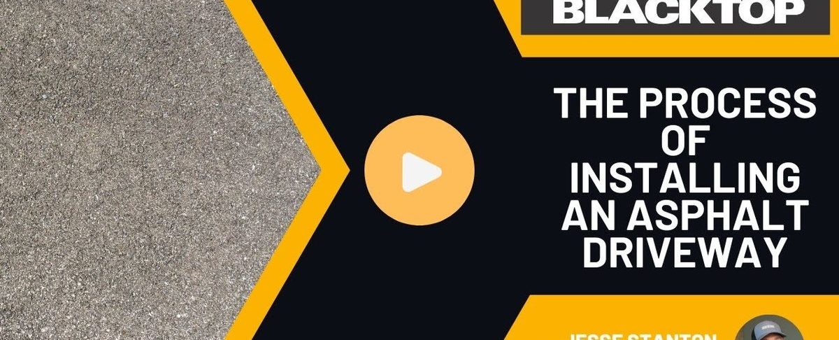 The Process of Installing an Asphalt Driveway: What to Expect